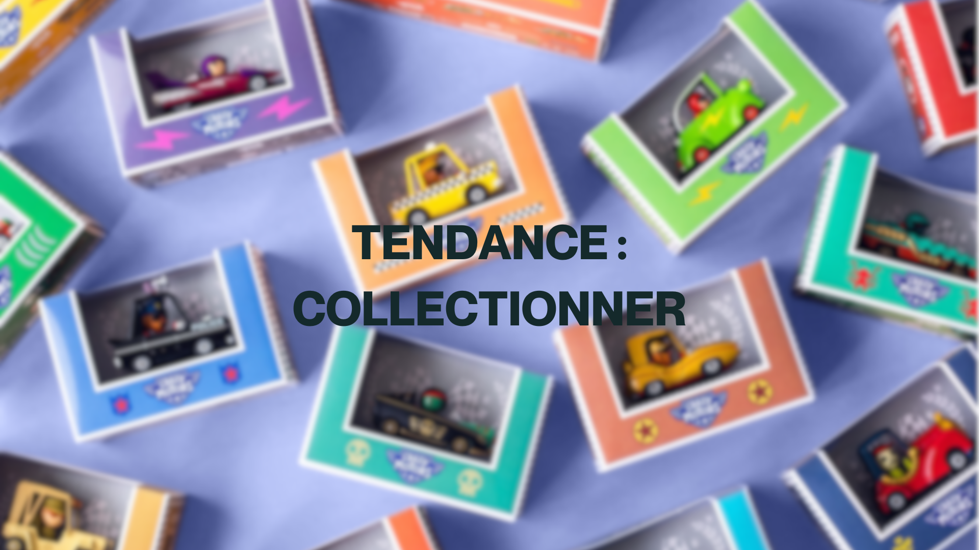 Article: La tendance de collectionner, on s'en parle !